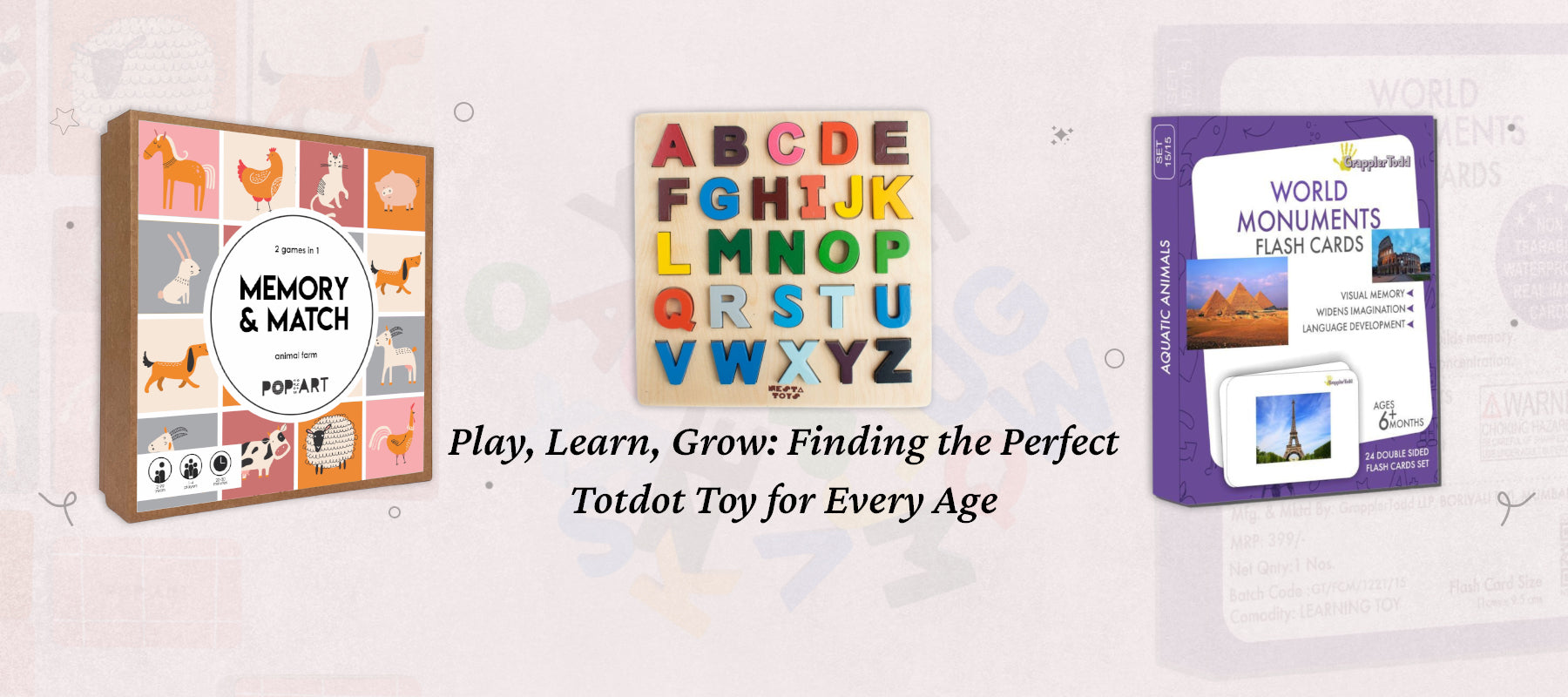 Play-Learn-Grow-Finding-the-Perfect-Totdot-Toy-for-Every-Age Totdot